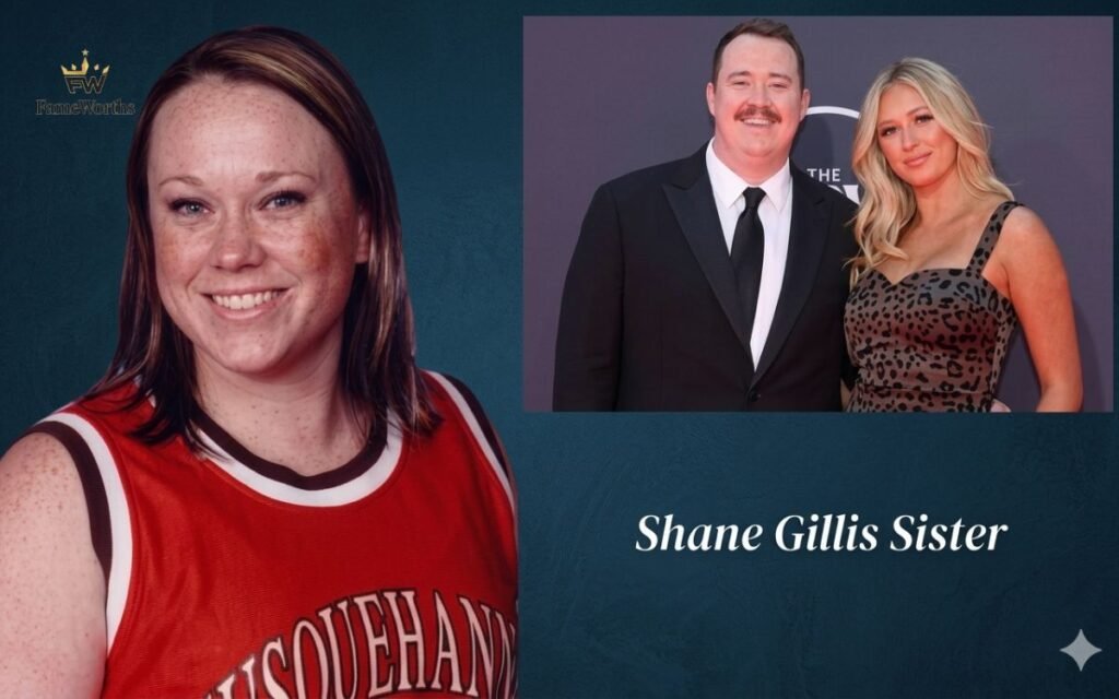 shane gillis sister